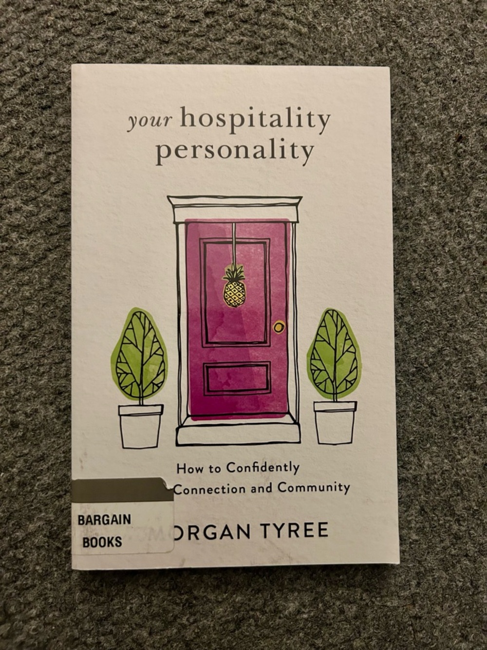 Your Hospitality Personality by Morgan Tyree - Paperback Book